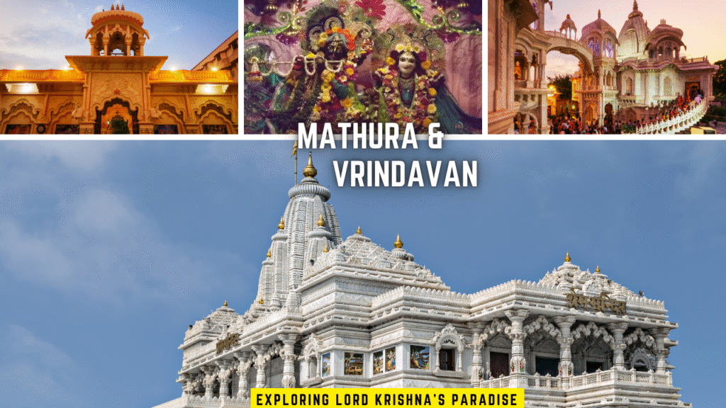 Mathura & Vrindavan Trip